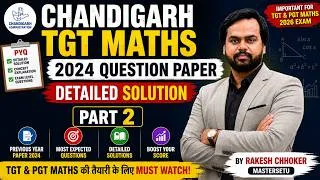 Thumbnail: Chandigarh TGT Maths 2024 Paper Solution by MasterSetu | Chandigarh TGT Maths 2026 Preparation
