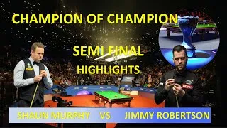 Thumbnail: Highlights | Shaun Murphy vs Jimmy Robertson | Semi Final | Champion of champion