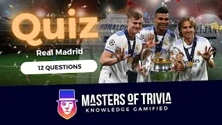 Thumbnail: Real Madrid Quiz — 12 Questions | Masters of Trivia