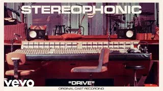 Thumbnail: Original Cast of Stereophonic - Drive (Official Audio)
