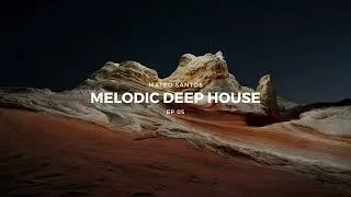 Thumbnail: Melodic Deep House | EP 05 | 2023 - Ben Böhmer, Polar Inc., Rezident, PRAANA, Klur, Nathan Ball