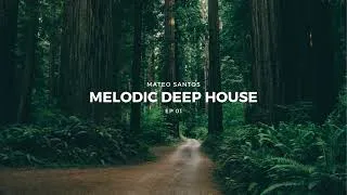 Thumbnail: Melodic Deep House | EP 01 | 2022 - Ben Bohmer, Yotto, ATTLAS, Klur...