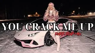 Thumbnail: You Crack Me Up | Dark Trap Mix 2026 – Dark Hip-Hop for Laughing at Fake People (Official Lyrics)