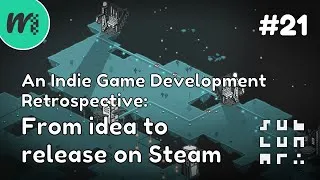 Thumbnail: From idea to release on Steam | An Indie Game Development Retrospective | Indie Game Devlog | #21