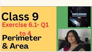 Thumbnail: Class 9- Ganitha Manjari- Chapter 6- Measuring Space- Perimeter & Area