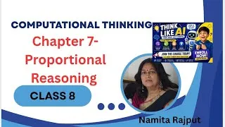 Thumbnail: Class 8- Computational Thinking-Chapter 7- Proportional Reasoning 