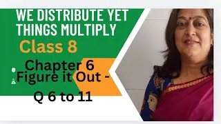 Thumbnail: Class 8- Ganitha Prakash- Chapter 6- We distribute yet things multiply