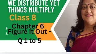 Thumbnail: Class 8- Ganitha Prakash- Chapter 6- We distribute yet things multiply