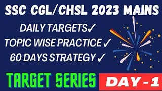 Thumbnail: Target Series Day-1🎯 SSC CGL & CHSL Mains 2023 || Must watch 🔥 #ssccgl #sscchsl #mains2023