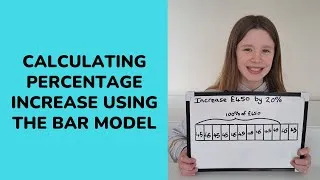 Thumbnail: How to calculate percentage increase using the bar model