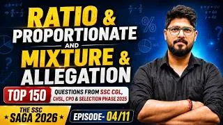 Thumbnail: Ratio & Proportionate Top 150 Questions For SSC CGL CHSL CPO & Selection Phase 2026 II Episode-04/11