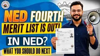 Thumbnail: NED 2026 Fourth Merit List Understanding | Closing | Interviews Dates | Regular Self Sponsor