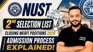 Thumbnail: NUST 2026 | 2nd Merit Closing Announced | NUST 2nd Merit List Closing | Scholarships and Queries