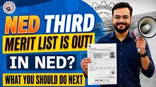 Thumbnail: NED 2026 Third Merit List Understanding | Closing | Interviews Dates | Regular Self Sponsor