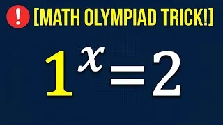 Thumbnail: The "Impossible" Math Olympiad Question (1^x = 2)