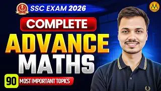 Thumbnail: Most Important Advanced Maths Concepts + PYQs in One Video | SSC CGL, Railway & All Govt Exams 2026