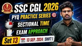 Thumbnail: SSC CGL 2026 | 25 Questions in 15 min. | Set 13 (13 Sep. 2024 Shift 1) |  Sectional Time Strategy