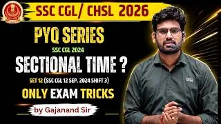 Thumbnail: SSC CGL 2026 | 25 Questions in 15 min. | Set 12  (12 Sep. 2024 Shift 3) |  Sectional Time Strategy