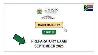 Thumbnail: Grade 12 Mathematics P2 September 2025 Limpopo