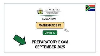 Thumbnail: Grade 12 Mathematics P1 September 2025 Limpopo