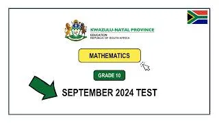 Thumbnail: Mathematics Grade 10 September 2024 KZN