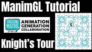 Thumbnail: Animating a Knight's Tour with ManimGL