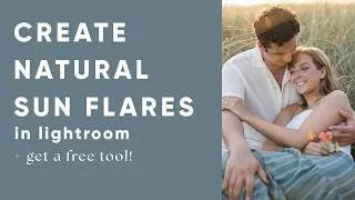 Thumbnail: How to Create a Sun Flare In Lightroom
