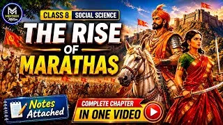 Thumbnail: The Rise of the Marathas One Shot Class 8 | SST | NCERT Animation | Exam 2026 |CTET|