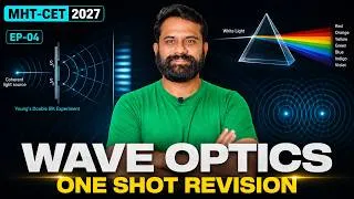 Thumbnail: MHT-CET 2027 | Wave Optics One Shot Revision | Complete Chapter | HSC BOARD