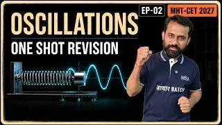 Thumbnail: MHT-CET 2027 |  Oscillations One Shot Revision  | EP-02