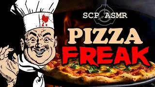 Thumbnail: [ASMR] SCP-9595: "PIZZA FREAK" - A Binaural SCP Reading