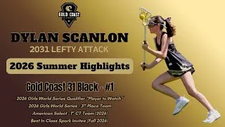 Thumbnail: Dylan Scanlon (Class of 2031) 2026 Summer Lacrosse Highlights