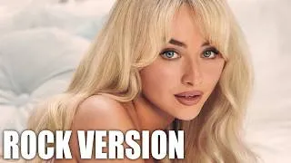 Thumbnail: Sabrina Carpenter - When Did You Get Hot? (ROCK VERSION)