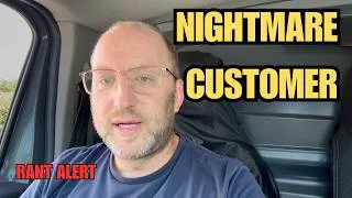 Thumbnail: Nightmare Customer That Made Me Reconsider How I run My Business