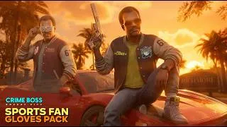Thumbnail: Crime Boss: Rockay City - Sports Fan Gloves Bundle Trailer (Unofficial)