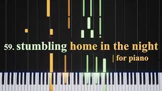 Thumbnail: Piano | stumbling home in the night【original composition 59. MIDI tutorial】