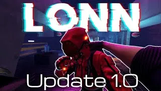 Thumbnail: LONN VR | Update 1.0 [I promise to make a Devlog soon]