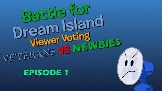 Thumbnail: Battle for Dream Island Viewer Voting: Veterans vs. Newbies - Episode 1
