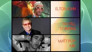 Thumbnail: Elton John - I'm Still Standing (Matt Pop Mix, unofficial)