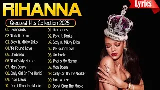 Thumbnail: RIHANNA MIX 2025 | Top 20 RIHANNA Best Songs | Greatest Hits Full Album