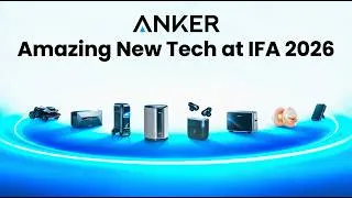 Thumbnail: I Spent a Session with Anker's Latest Gear at IFA 2026 - Here's What I Found!