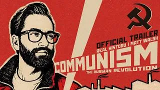 Thumbnail: The Real History of Communism: The Russian Revolution | Official Trailer