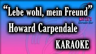 Thumbnail: KARAOKE - Lebe wohl, mein Freund - Howard Carpendale