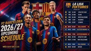 Thumbnail: 🔥 FC Barcelona 26/27 Fixtures Revealed! Full La Liga Schedule & New Home Kit