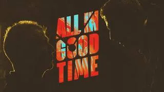 Thumbnail: All in Good Time | Short Film