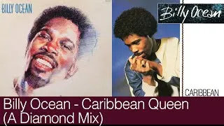 Thumbnail: Billy Ocean - Caribbean Queen (A Diamond Mix)