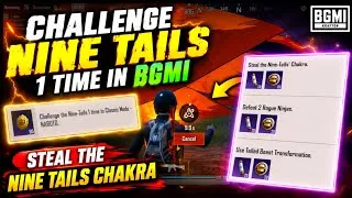 Thumbnail: 😍CHALLENGE THE NINE TAILS 1 TIME IN CLASSIC MODE IN BGMI & PUBG MOBILE | STEAL THE NINE TAILS CHAKRA