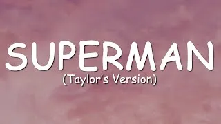 Thumbnail: Taylor Swift - Superman (Taylor's Version) (Lyric Video)