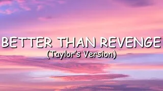 Thumbnail: Taylor Swift - Better Than Revenge (Taylor's Version) (Lyric Video)