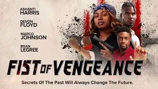 Thumbnail: Fist of Vengence | The Past's Secrets Change the Future | Full, Free Movie | Action, Drama